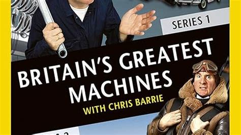 Britain's Greatest Machines .